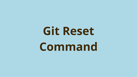 Git本地提交恢復(fù)與取消git reset命令詳解